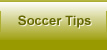 Soccer Tips